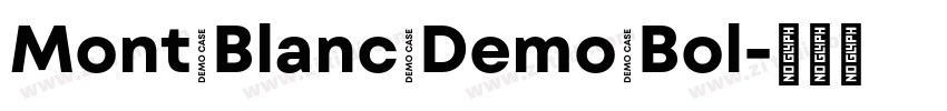 Mont Blanc Demo Bol字体转换